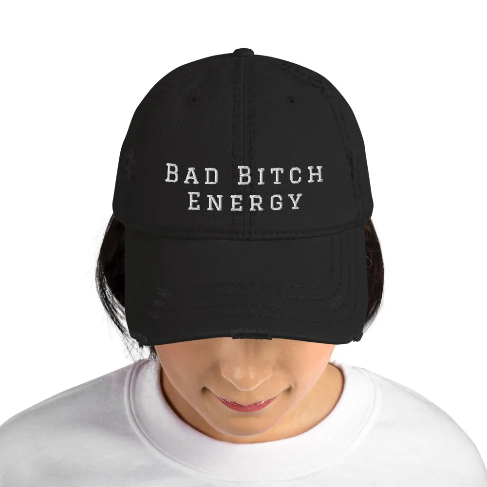 Bad Bitch Energy Distressed Dad Hat